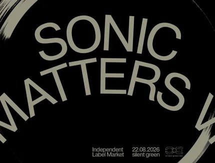 Sonic Matters VI – Independent Label Market