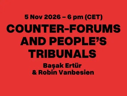 Counter-Forums and Peoples's Tribunals