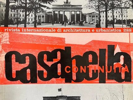 Erstes Themenheft zu West- und Ost-Berlin in Italien: Casabella Continuità, 1964, Nr. 288, Titelblatt