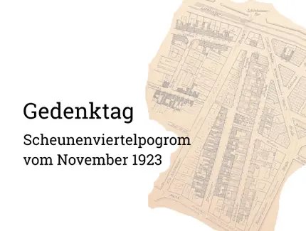 VISUAL Scheunenviertelpogrom 1923 Gedenktag