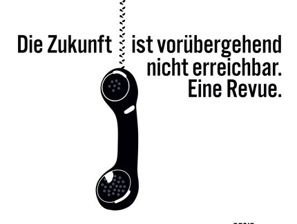 VISUAL Eine Revue: Die Zukunft ist vorübergehend nicht erreichbar