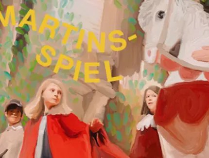 VISUAL Das Spiel vom Heiligen Martin