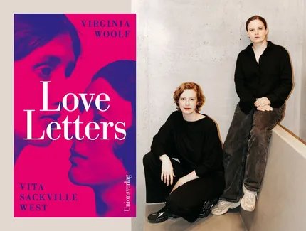 Veranstaltungen in Berlin: Love Letters: Luise Wolfram & Jasna Fritzi Bauer lesen den Briefwechsel zwischen Virginia Woolf und Vita Sackville-West