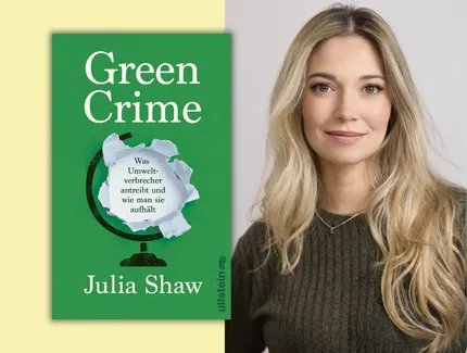 COLLAGE Julia Shaw: Green Crime.