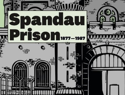 Comiczeichnung vom Spandauer Prison mit dem Schriftzug "Spandau Prison" und den Jahreszahlen 1877 - 1987
