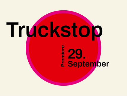 Veranstaltungen in Berlin: Truckstop