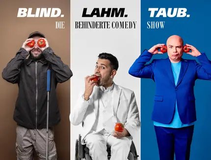 Timur Turga, Tan Caglar, Okan Seese: Blind, Lahm, Taub: Die behinderte Comedyshow