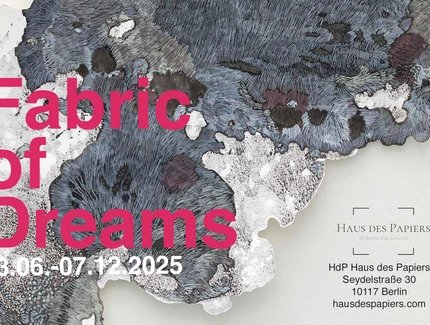 Veranstaltungen in Berlin: Fabric of Dreams