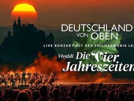 VISUAL Deutschland von oben - Vivaldi: Die Vier Jahreszeiten - Live