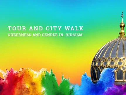 VISUAL Tour and City Walk for CSD - Queerness im Judentum