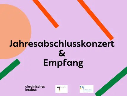 Key Visual | Jahresabschlusskonzert & Empfang des Ukrainischen Instituts in Deutschland