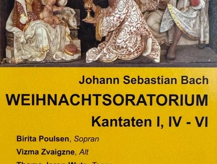 Veranstaltungen in Berlin: Weihnachtsoratorium von Bach Kantaten I, IV - VI