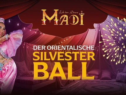 Der Orientalische Silvester-Ball im MADI