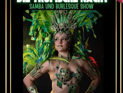 Veranstaltungen in Berlin: Cabaret Elysion: Die Tropische Nacht