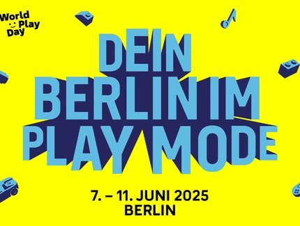Veranstaltungen in Berlin: Dein Berlin im Play Mode