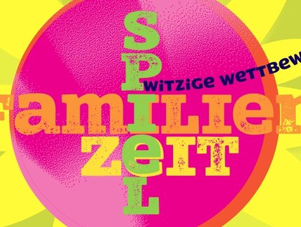 Veranstaltungen in Berlin: Familienspielzeit im FEZ-Berlin
