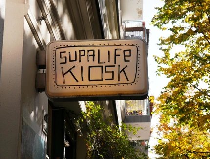 Eingangsschild Supalife Kiosk, Prenzlauer Berg