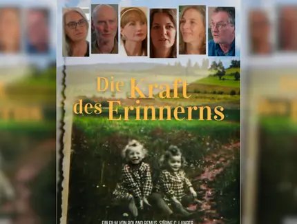 Veranstaltungen in Berlin: Filmpremiere: „Die Kraft des Erinnerns"