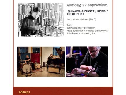 Veranstaltungen in Berlin: Ishikawa (SOLO) & Bisset/ Beins/ Tuerlinckx