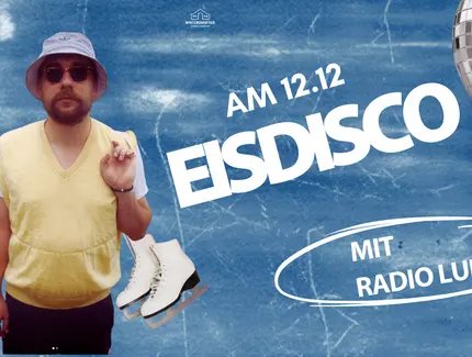 VISUAL Eisdisco mit Radio Ludi