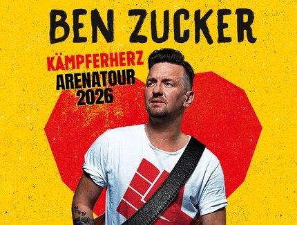 Ben Zucker - Kämpferherz Arentour 2026
