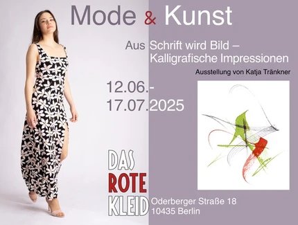 Aus Schrift wird Bild – Kalligrafische Impressionen von Katja Tränkner