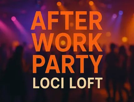 VISUAL Afterwork Party Berlin LOCI LOFT