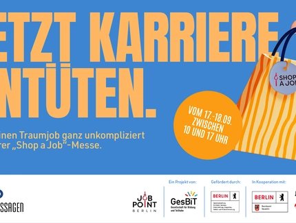 Veranstaltungen in Berlin: Jobmesse – “Shop a Job” in den Gropius Passagen