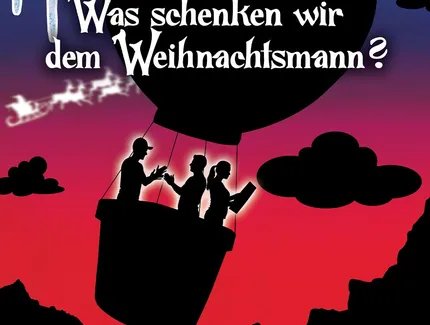 Was schenken wir dem Weihnachtsmann?