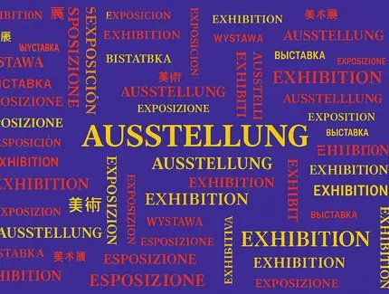 Schriftzug "Ausstellung" in verschiedenen Sprachen