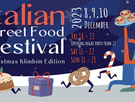 Italian Street Food Festival - Christmas Klimbim Edition