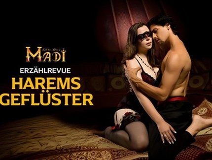 MADI - Zelt der Sinne: Haremsgeflüster