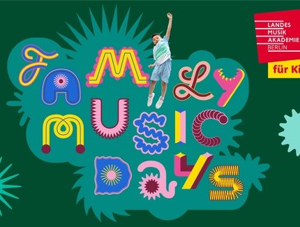 Veranstaltungen in Berlin: Family Music Days