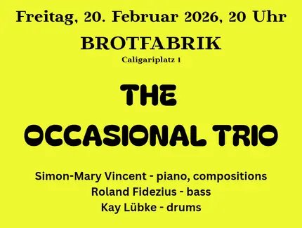 Flyer Jazz am Helmholtzplatz: The Occasional Trio