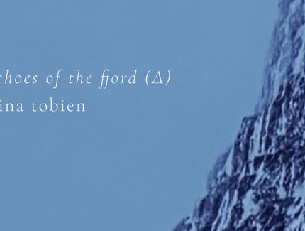 Echoes of the Fjord (Δ) | Nina Tobien