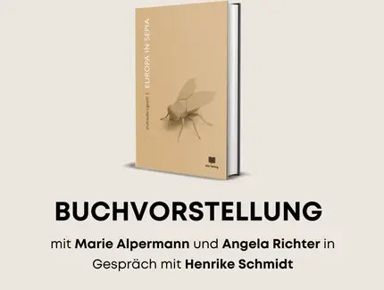 Veranstaltungen in Berlin: EUROPA IN SEPIA von Dubravka Ugrešić