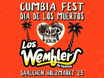 VISUAL CUMBIA FEST BERLIN - DÍA DE LOS MUERTOS