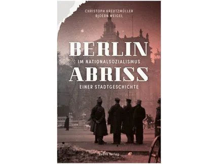 BUCHCOVER " Berlin im Nationalsozialismus"