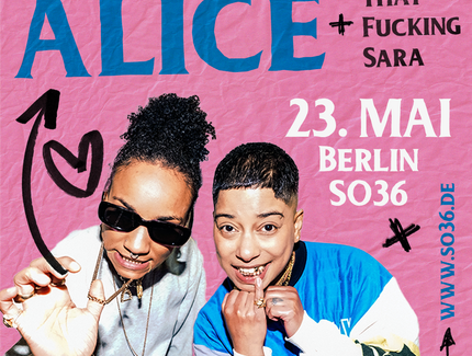 Veranstaltungen in Berlin: Älice + ThatFuckingSara