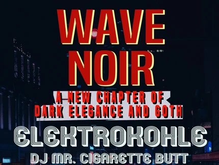 Wave Noir, Plakat