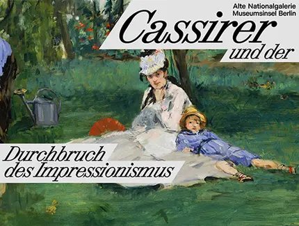 Cassirer –  Alte Nationalgalerie