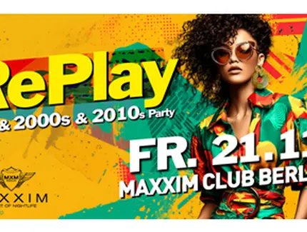 RePlay - Back to the 90s, 2000s & 2010s Party