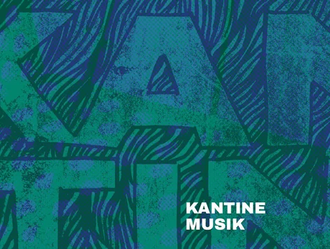 Kantine Musik