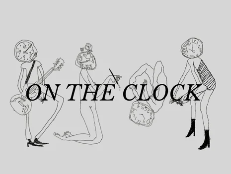 On The Clock: Art as Labor