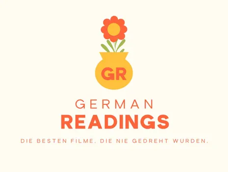German Readings – The Best Movies That Were Never Made