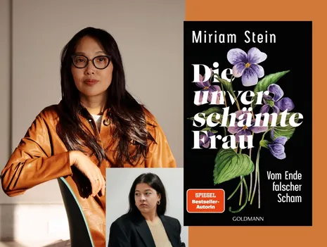 Miriam Stein und Yasmine M'Barek im Gespräch: Die unverschämte Frau. Vom Ende falscher Scham