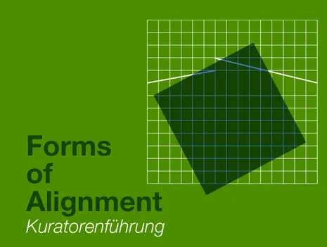 Curator-led tour of “Forms of Alignment” with Daniel Laufer