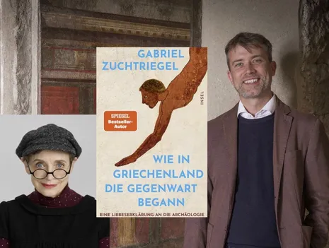 Gabriel Zuchtriegel and Katharina Thalbach present: How the Present Began in Greece. A Declaration of Love for Archaeology