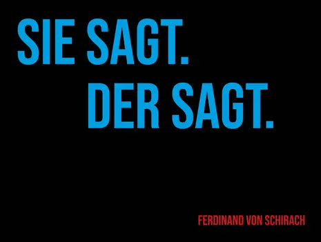SHE SAYS. HE SAYS.