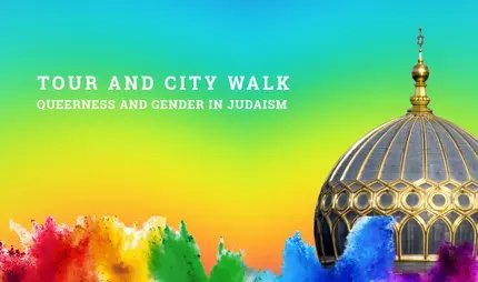 VISUAL Tour and City Walk for CSD - Queerness im Judentum